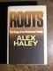 Roots by Alex Haley SIGNED 1st Edition/Early Printing with DJ