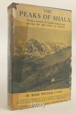 Rose Wilder Lane / THE PEAKS OF SHALA Inscribed Signed 1st Edition 1923