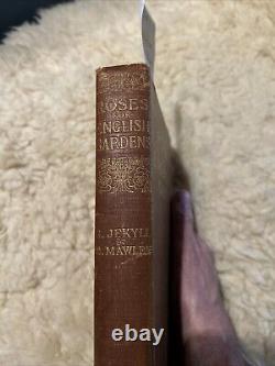 Roses for English Gardens By Jekyll/Mawley Signed & Inscribed, 1902 1st edition