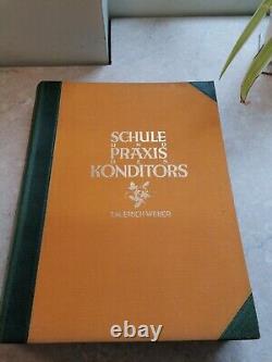 SCHULE PRAXIS DES KONDITORS Confectioners School Practice WEBER Recipes 1927