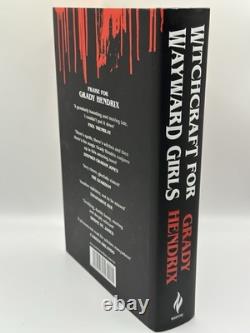 SIGNED 1ST Ed Witchcraft For Wayward Girls by Grady Hendrix