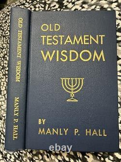 SIGNED 1ST Edition Old Testament Wisdom by Manly P. Hall -Mint Condition