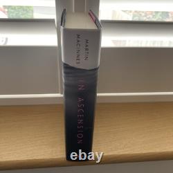 SIGNED 1st Edition In Ascension by Martin MacInnes (Hardback, 2023)