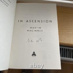 SIGNED 1st Edition In Ascension by Martin MacInnes (Hardback, 2023)