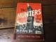 SIGNED 1st Edition The Hunters JOHN AMBLER (1969 HC/DJ)