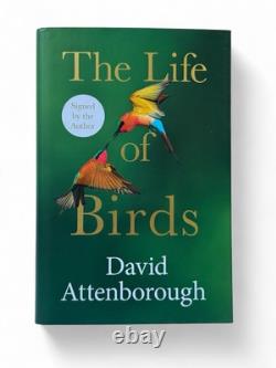 SIGNED-1st Edition-The Life of Birds by David Attenborough-New