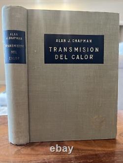 SIGNED ALAN CHAPMAN TRANSMISION DEL CALOR 1st Edition Spanish 1969 Autógrafo