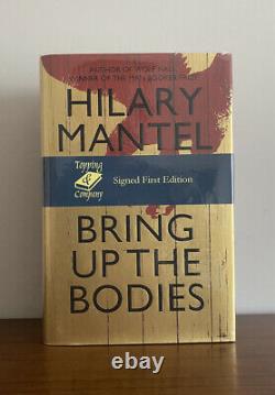 SIGNED Bring Up the Bodies, Hilary Mantel. 2012. 1st Edition, 1st Print. Fine