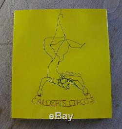 SIGNED CALDER'S CIRCUS by Alexander Calder- 1st limited 1972 HCDJ -ART Whitney