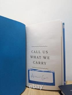 SIGNED Call Us What We Carry by Amanda Gorman 1st/1st Edition Hardback Book
