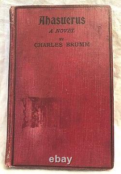 SIGNED Charles Brumm, Ahasuerus, 1st/1st 1916 Werner Wandering Jew, Holy Grail