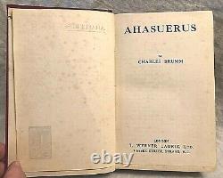 SIGNED Charles Brumm, Ahasuerus, 1st/1st 1916 Werner Wandering Jew, Holy Grail