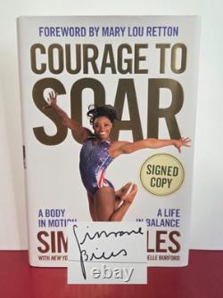 SIGNED Courage to Soar Simone Biles 1st Edition 1st Printing 2016 HC