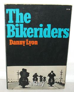 SIGNED Danny Lyon The Bikeriders Original 1968 1st PB Motorcycles Bikes