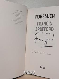 SIGNED Dated Nonesuch Francis Spufford 2026 1st Edition Sprayed Edges Hardcover