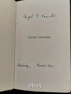 SIGNED Eagles Feathers By Nigel G Tranter 1941 First Edition Hardback