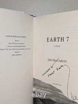 SIGNED Earth 7 Deb Olin Unferth U. S. 1st/1st Edition Hardcover Collectible Book