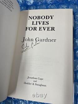 SIGNED FIRST EDITION of NOBODY LIVES FOREVER by JOHN GARDNER 1st UK JAMES BOND