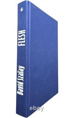 SIGNED Flesh by David Szalay, 1st Edition, 1st Print, 2025 Booker Winner, HB