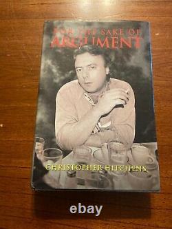 SIGNED For the Sake of Argument By Christopher Hitchens 1993 Hardcover