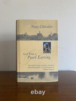 SIGNED Girl with a Pearl Earring, Tracy Chevalier. 1999. 1st Edition, 2nd Print