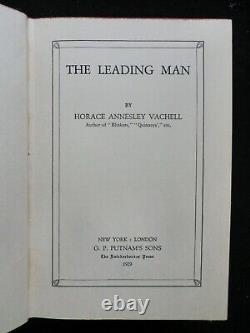 SIGNED HORACE ANNESLEY VACHELL The Leading Man (1929-1st) Vintage Novel HB