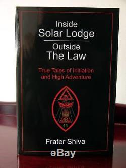 SIGNED Inside Solar Lodge Frater Shiva Aleister Crowley OTO Occult Rare LE 1/418