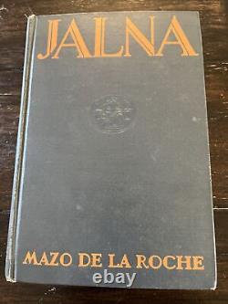 SIGNED Jalna (Jalna #1) By Mazo De La Roche 1927 1st Edition 2nd Print Hardback