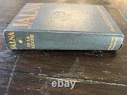 SIGNED Jalna (Jalna #1) By Mazo De La Roche 1927 1st Edition 2nd Print Hardback