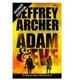 SIGNED Jeffrey Archer Book Adam And Eve First Edition Hardcover & COA Auto