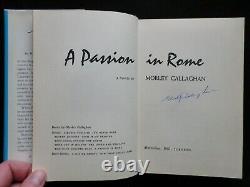 SIGNED MORLEY CALLAGHAN A Passion in Rome (1961-1st) Original Canadian Novel