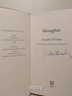 SIGNED Monaghan Timothy O'Grady 1st Edition 1st Print Hardcover Collectible Book