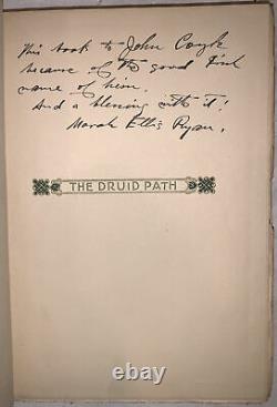 SIGNED, THE DRUID PATH, by MARAH ELLIS RYAN, HCDJ, 1917, 1st Edition, DRUIDISM