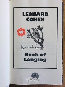 SIGNED The Book of Longing by Leonard Cohen Hard cover with Dust Jacket 2006