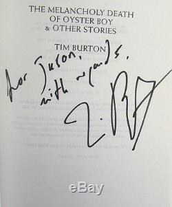 SIGNED Tim Burton The Melancholy Death of Oyster Boy & and Other Stories PB