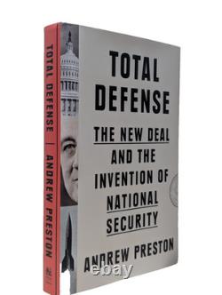 SIGNED Total Defense Andrew Preston 1st Edition 1st Printing HC Collectible