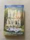 SIGNED Villa Coco Andrew Sean Greer 1st Ed Numbered Sprayed Edge HC Collectible