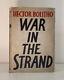SIGNED War in the Strand, Hector Bolitho. 1942. 1st Edition. London War Diaries
