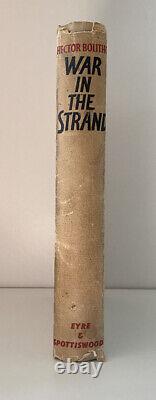 SIGNED War in the Strand, Hector Bolitho. 1942. 1st Edition. London War Diaries