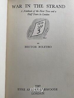 SIGNED War in the Strand, Hector Bolitho. 1942. 1st Edition. London War Diaries