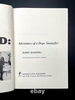 SIGNED Weed Adventures of a Dope Smuggler FIRST EDITION Jerry KAMSTRA 1974