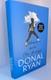 SIGNED Where Are the Kings Donal Ryan 1st Edition 1st Printing Hardcover Book