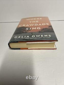 SIGNED Where the Crawdads Sing By Delia Owens 2018 1st Edition 1st Printing HCDJ