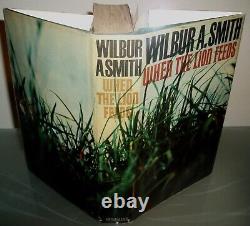 SIGNED Wilbur Smith WHEN THE LION FEEDS 1st UK edition Heineman EXTREMELY RARE