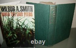 SIGNED Wilbur Smith WHEN THE LION FEEDS 1st UK edition Heineman EXTREMELY RARE