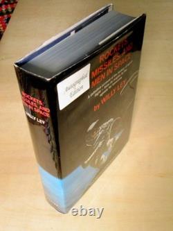 SIGNED Willy Ley ROCKETS MISSILES AND MEN IN SPACE hcdj 1st Edition 1968 HCDJ