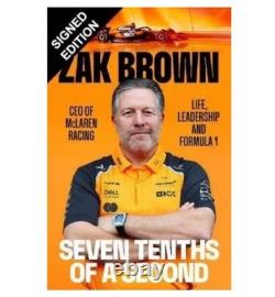 SIGNED Zak Brown Book Seven Tenths Of A Second 1st Edition Hardcover & COA Auto