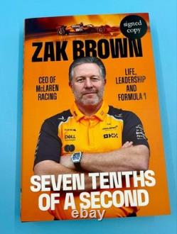 SIGNED Zak Brown Book Seven Tenths Of A Second 1st Edition Hardcover & COA Auto