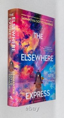Samantha Sotto Yambao / The Elsewhere Express Signed 1st Edition 2026