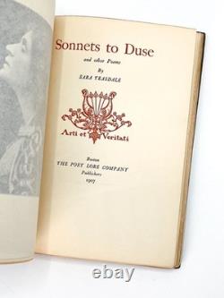 Sara Teasdale / SONNETS TO DUSE Signed 1st Edition 1907 Sara Teasdale / SONNETS TO DUSE Signed 1st Edition 1907